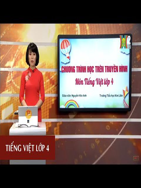 Tiếng việt 4 - tập đọc: "sầu riêng"
